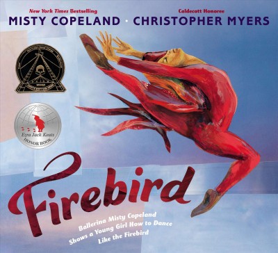 Firebird : ballerina Misty Copeland shows a young girl how to dance like the firebird / Misty Copeland ; illustrated by Christopher Myers.
