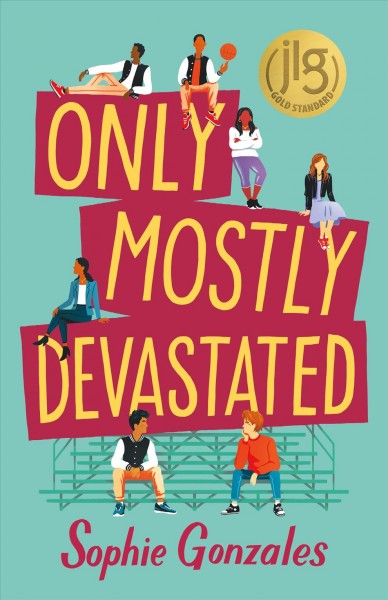 Only mostly devastated / Sophie Gonzales.