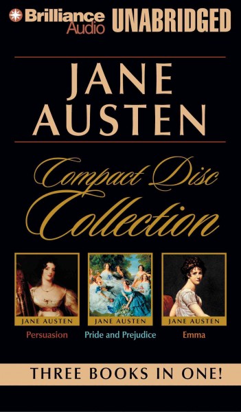 Complete disc collection : pride and prejudice; persuasion ; Emma / Jane Austen.